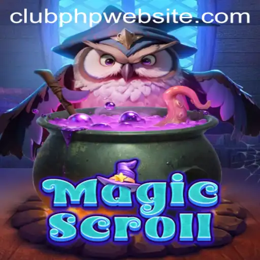 MagicScroll: Unveiling the Mystical World of CLUBPHP