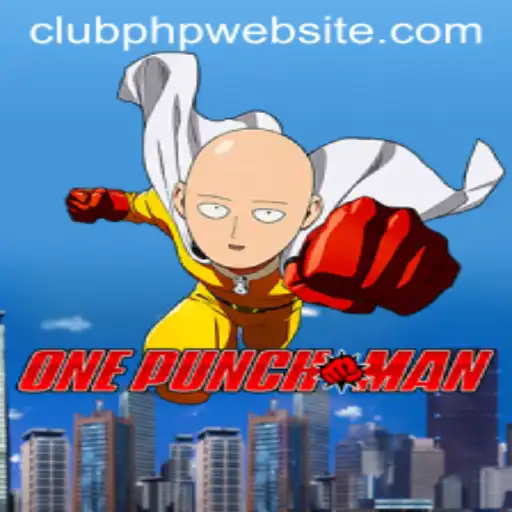 Enter the Thrilling World of OnePunchMan: CLUBPHP's Latest Gaming Sensation