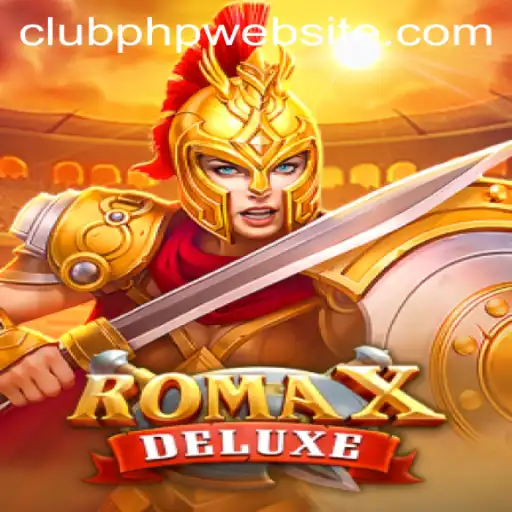 Unveiling the Excitement of RomaXDeluxe: ClubPHP's Latest Gaming Sensation