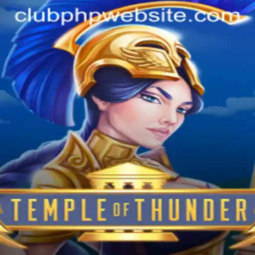Explore the Mystical World of 'TempleofThunder' With CLUBPHP